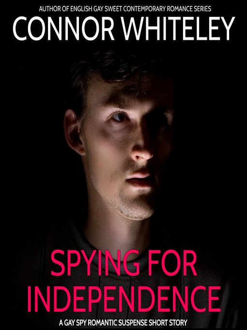 Title details for Spying For Independence by Connor Whiteley - Wait list